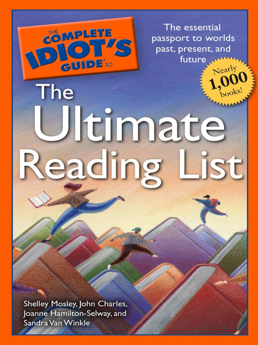 Title details for The Complete Idiot's Guide to the Ultimate Reading List by John Charles - Available